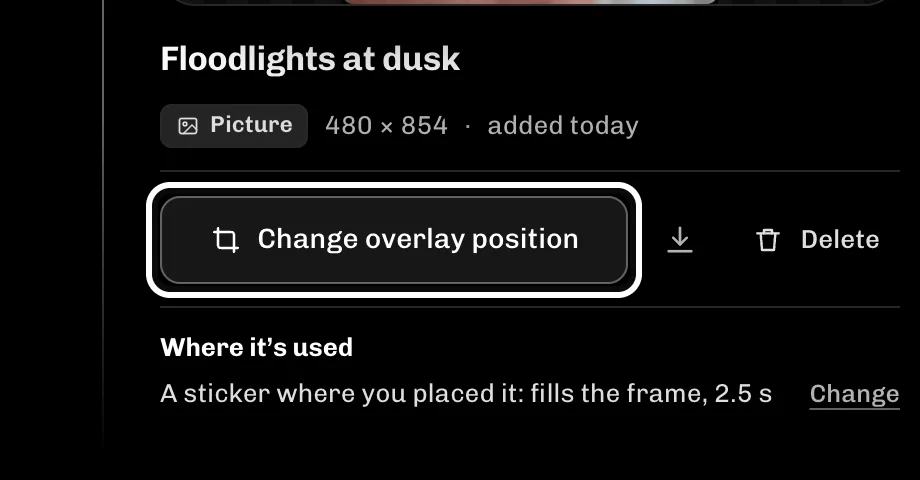 ReelFyre Brand kit, step 3: Select Change overlay position to set where your logo sits.