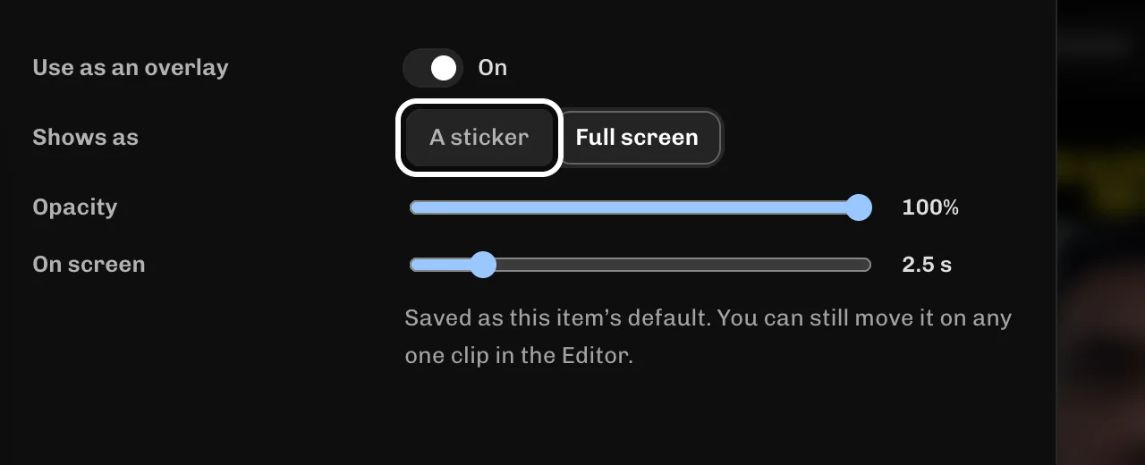 ReelFyre Brand kit, step 4: Select A sticker to show your logo small on the clip.