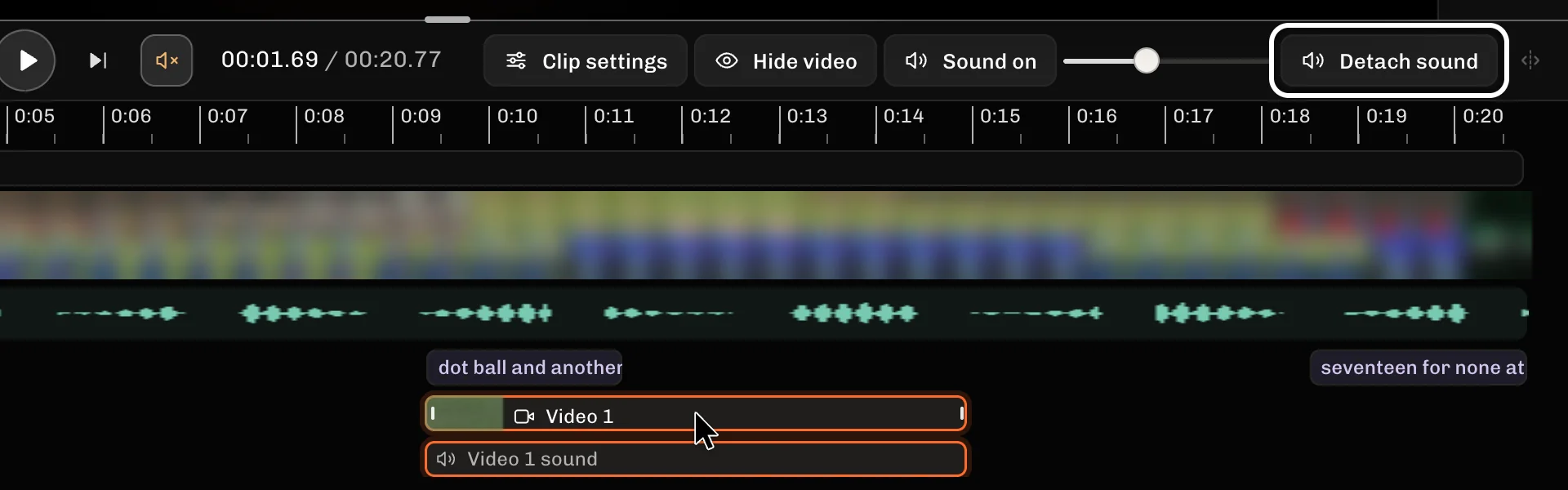 ReelFyre Editor, step 2: Select Detach sound in the timeline bar.