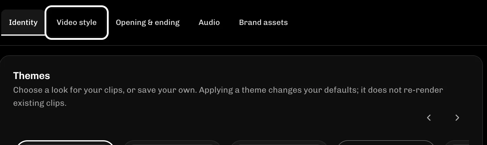 ReelFyre Brand kit, step 1: Select Video style to open your caption and title settings.
